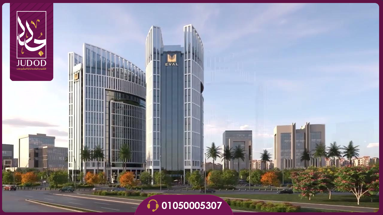 ايفال تاور العاصمه الاداريه الجديده Eval towers